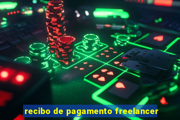 recibo de pagamento freelancer